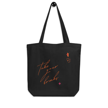 ECO TOTE BAG - TAKE YOUR BREAKS