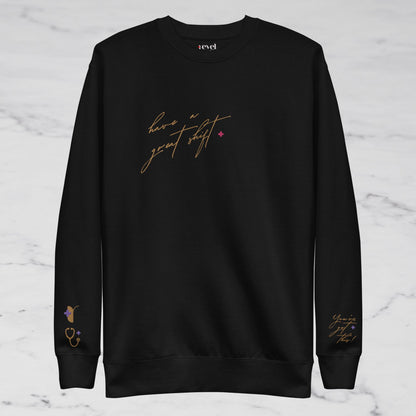 GOLD CREW - HAVE A GREAT SHIFT