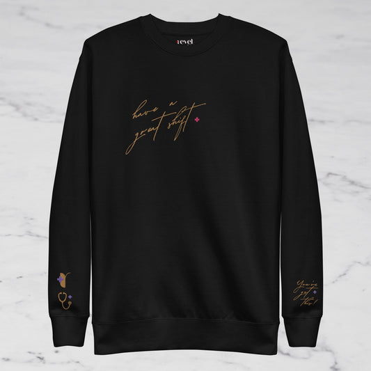 GOLD CREW - HAVE A GREAT SHIFT