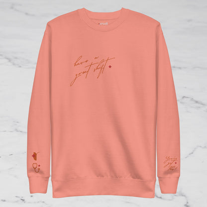 ORANGE CREW - HAVE A GOOD SHIFT