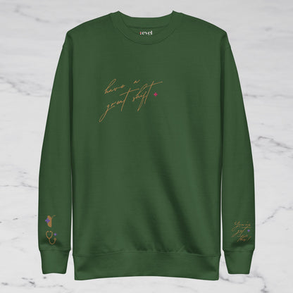 GOLD CREW - HAVE A GREAT SHIFT