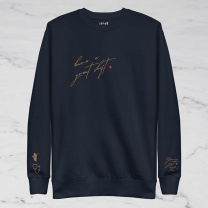 GOLD CREW - HAVE A GREAT SHIFT