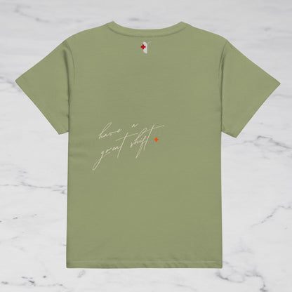 RN - HAVE A GREAT SHIFT