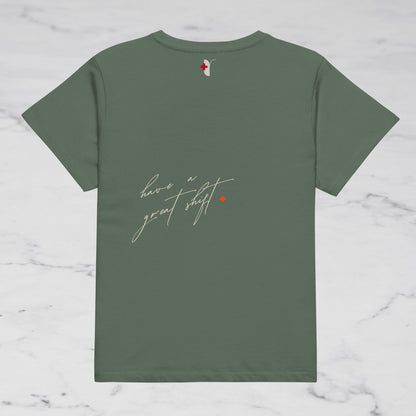 PT - HAVE A GREAT SHIFT