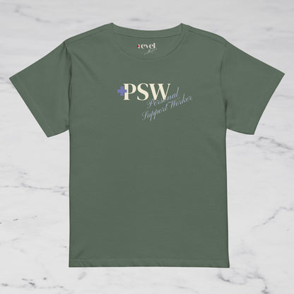 PSW - HAVE A GREAT SHIFT