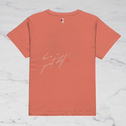 PT - HAVE A GREAT SHIFT