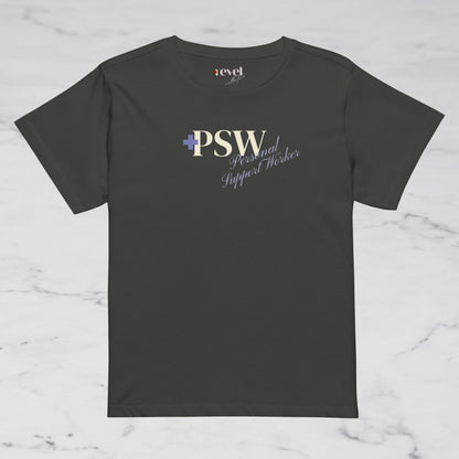 PSW - HAVE A GREAT SHIFT